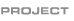 Project